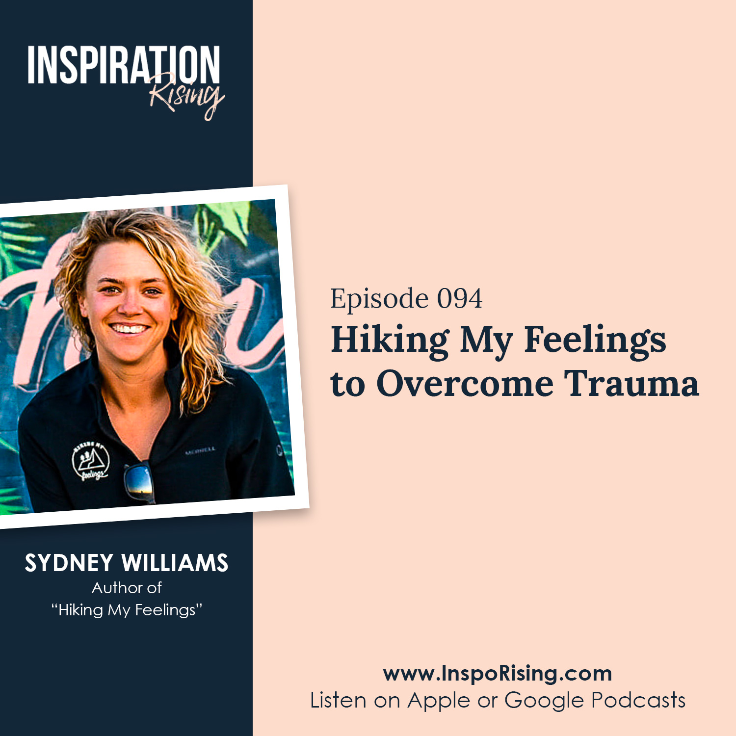 Sydney Williams - Hiking My Feelings